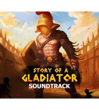 Story of a Gladiator - Soundtrack DLC Steam Key GLOBAL